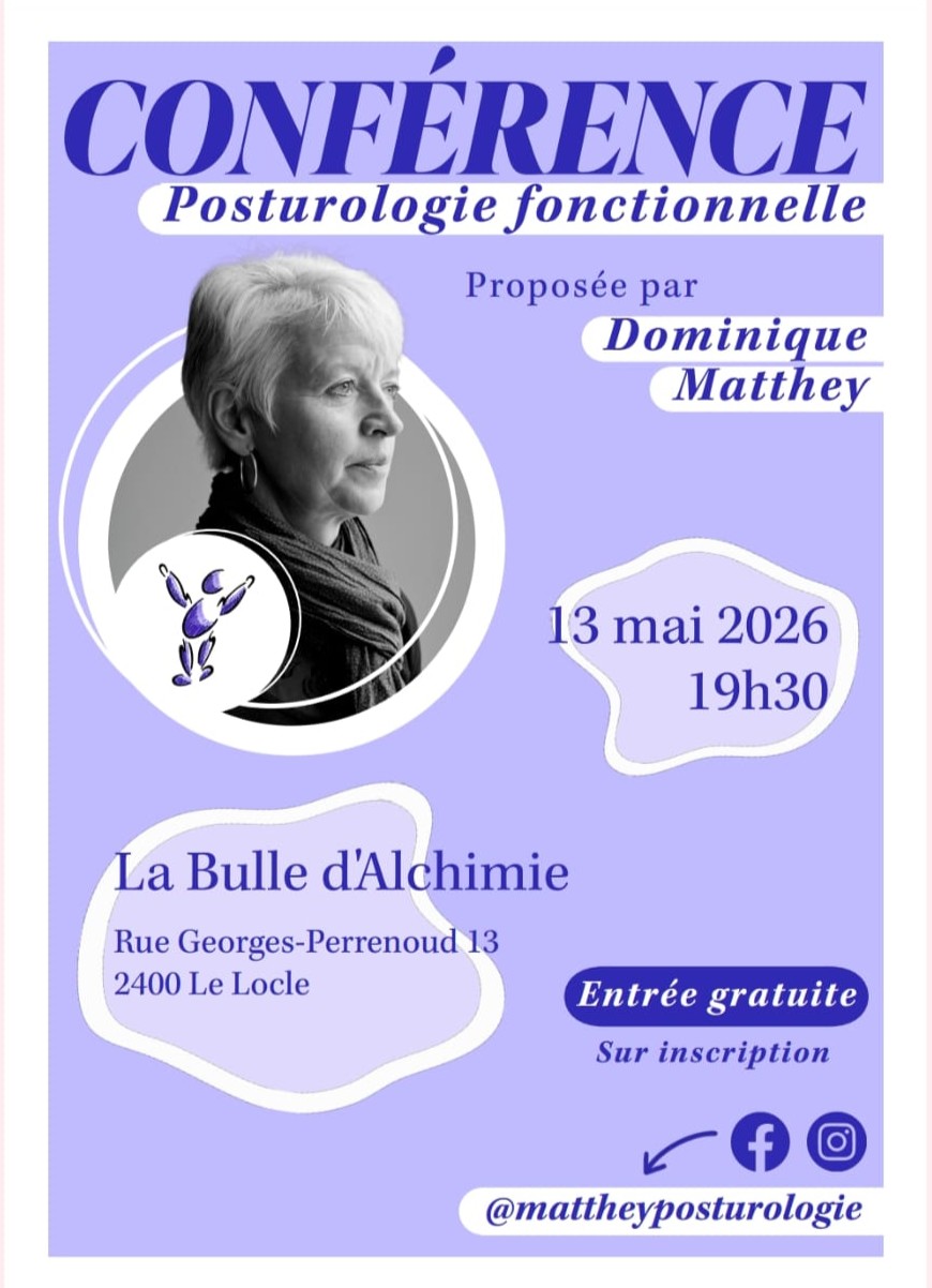 Conférence - Posturologie fonctionnelle par Dominique Matthey